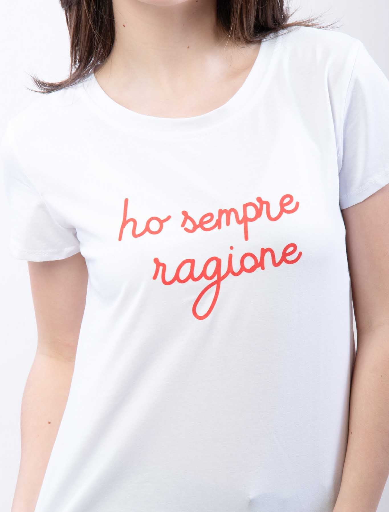 MAGLIETTA : HO SEMPRE RAGIONE